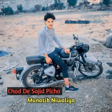 Chod De Sajid Picho